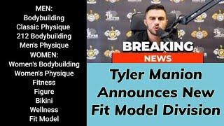 Too Many Divisions: TYLER MANION Introduces New Women's Division - Fit Model