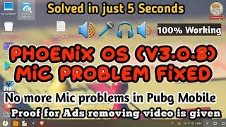 How to fix Mic or Sound  problem in Phoenix OS of any version in 5 second | Indian Tech Helper