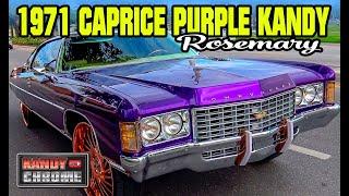 KandyonChrome: 1971 CAPRICE PURPLE KANDY ROSEMARY