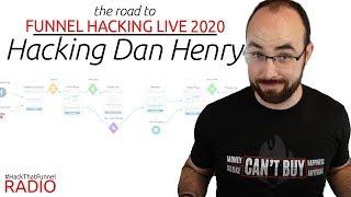 Funnel Hacking Dan Henry - Speaker at Funnel Hacking Live 2020 | Ben Moote - Sales Funnel Strategy