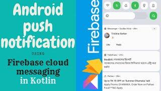 Android Push Notification Using Firebase Cloud Messaging in Kotlin| Part -1 #pushnotifications