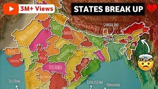 These Indian States Will Break Up In Near Future | New States In India