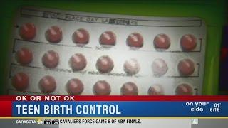 Ok or not ok? Teens on birth control