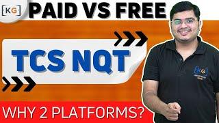 Paid Vs Free TCS NQT? Why 2 platforms