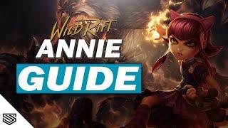 THE ULTIMATE ANNIE GUIDE -  BUILD, RUNES, ABILITIES and MORE! - Wild Rift Guides