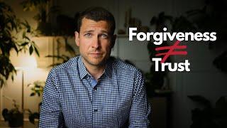 Forgiveness won’t save a Relationship