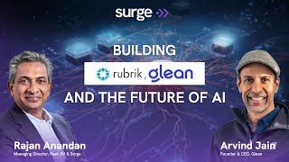 Arvind Jain & Rajan Anandan: Scaling Rubrik, Glean, and the Future of AI