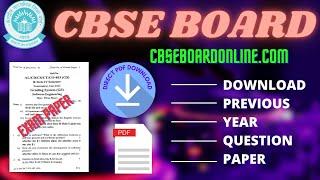 CBSE Board Previous Year Question Paper Download | CBSEBOARDONLINE.COM