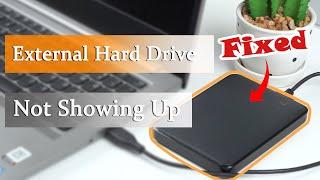 【Fixed】External Hard Drive Not Showing Up in My Computer