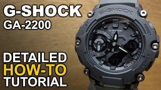 Gshock GA 2200 - Detailed How to Tutorial on module 5674