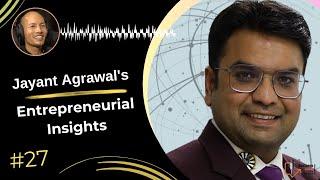 Unlock Wisdom: Jayant Agrawal's Entrepreneurial Insights | Business Kurakani | Singh Bahadur Moktan