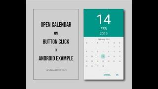 open calendar on button click in android example