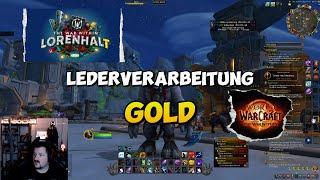 WORLD OF WARCRAFT EASY GOLD Leder Verarbeiterung TWW #worldofwarcraft