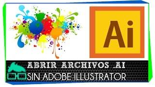 Como Abrir y Editar Archivos AI sin Adobe Illustrator (Vectores)