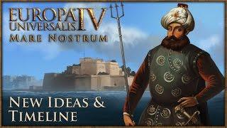 Europa Universalis IV Mare Nostrum - New Ideas & Timeline