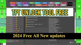 TFT unlock tool 2024 free download | Mobile unlocking tool for Pc latest version