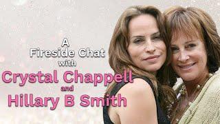 Insider Fireside Chat with Crystal Chappell and Hillary B Smith