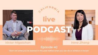 Episode 40 with Irene Zhang, Silicon Valley based Investor & Entrepreneur