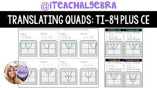 Algebra 1 - Translating Quadratic Functions Using the TI-84 Plus CE