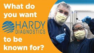 What We Want Hardy Diagnostics to be Known for - A Culture of Service™