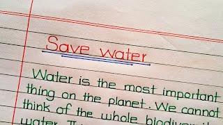 Save Water || Save Water Essay/Paragraph