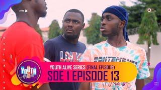 YouthAlive Series - Season 1_Episode 13 (Final Episode)