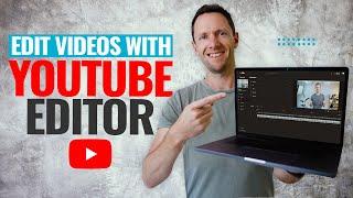 How To Edit Videos With The YouTube Video Editor - Latest Updates!