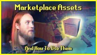 Marketplace Assets: Who, what, when, where, WHY?