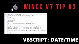 WinCC V7: Tip#3 Date/Time How to display actual date/time in WinCC V7 SCADA? (VBScript) PART1/2