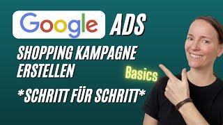 Google Ads Shoppingkampagne erstellen auf der neuen Oberfläche