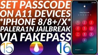 Set Passcode A11 iPhone 8/8+/X | Palera1n Jailbreak iOS 16/15 | A11 Jailbreak Passcode | FakePass