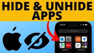 How to Hide & Unhide Apps on iPhone - iOS 18