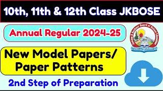 JKBOSE 10th, 11th & 12th Class Model Paper/Paper Pattern of all Subjects 2023-24 (2nd Step of Prep)