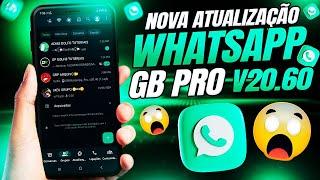 OUTRA  NOVA ATUALIZAÇÃO WHATSAPP GB PRO V20.60