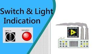 NI DSC Module||(LabVIEW SCADA) In English_Switch & Light Indication