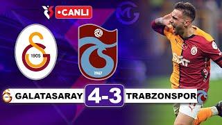 Galatasaray 4-3 Trabzonspor / Süper Lig Canlı Yayın