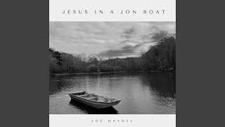 Jesus in a Jon Boat