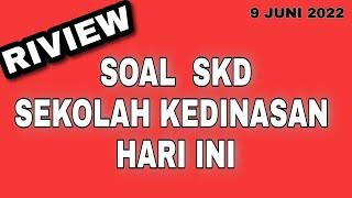 soal skd sekolah kedinasan 2022 | bocoran soal test sekolah kedinasan 2022