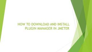 HOW TO DOWNLOAD AND INSTALL PLUGIN MANAGER IN JMETER TOOL