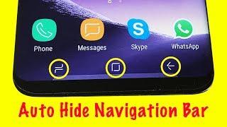 Auto Hide the Navigation Bar in Samsung Galaxy S8 and S8 plus