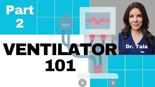 Ventilator settings made EASY - Ventilator 101 Part 2 - Tala Talks NICU