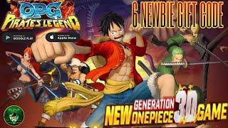 OPG: Pirates Legend Mobile - 6 Newbie Gift Code  One piece New Generation 3D Game  Android/iOS