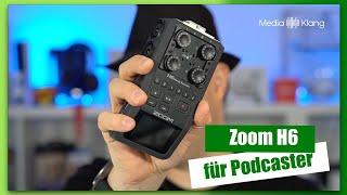 Zoom H6 fürs Podcasten nutzen - Meine Tipps im Video | Deutsch | 4K