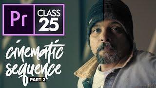 Cinematic Part 3: Color Grading - Premiere Pro CC Urdu / Hindi