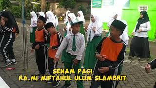 Kegiatan Senam Pagi RA.MI Miftahul Ulum Slambrit