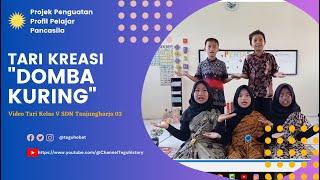 TARI KREASI DOMBA KURING KELAS 5 SDN TANJUNGHARJA 03 #tarikreasi #tarianaksd