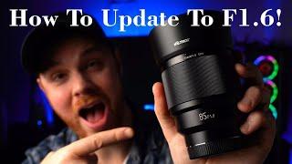 Viltrox 85mm F1.8 to F1.6 Update Tutorial