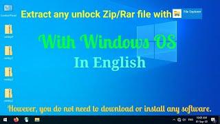 How to open or extract zip file without any third party software with Windows OS?