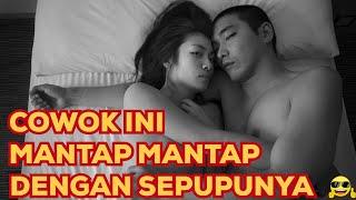 COWOK INI MANTAP MANTAP DENGAN SEPUPUNYA | Alur Cerita Film IT FELLS SO GOOD