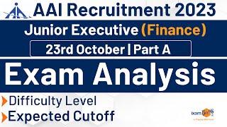 AAI Finance 2023 (Part A) 23rd Oct Exam Analysis | Difficulty Level | Expected cutoff | By Karan Sir